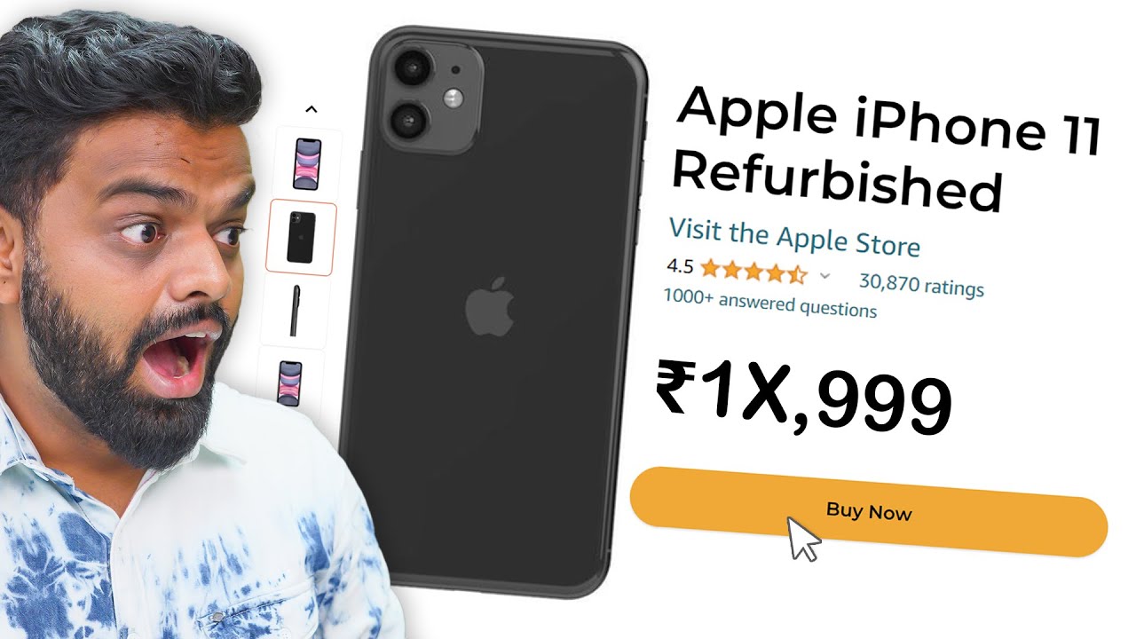 I BOUGHT THE iPhone 11 (Refurbished) ⚠️ SCAM To Nhi HOGA?