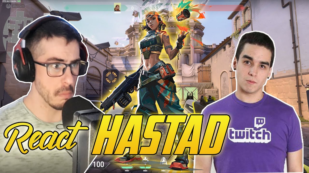 reagindo ao HASTAD no VALORANT