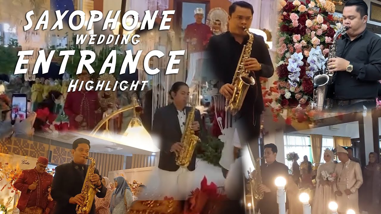 WEDDING ENTRANCE SAXOPHONE by PARDU Entertainment Band Pekanbaru