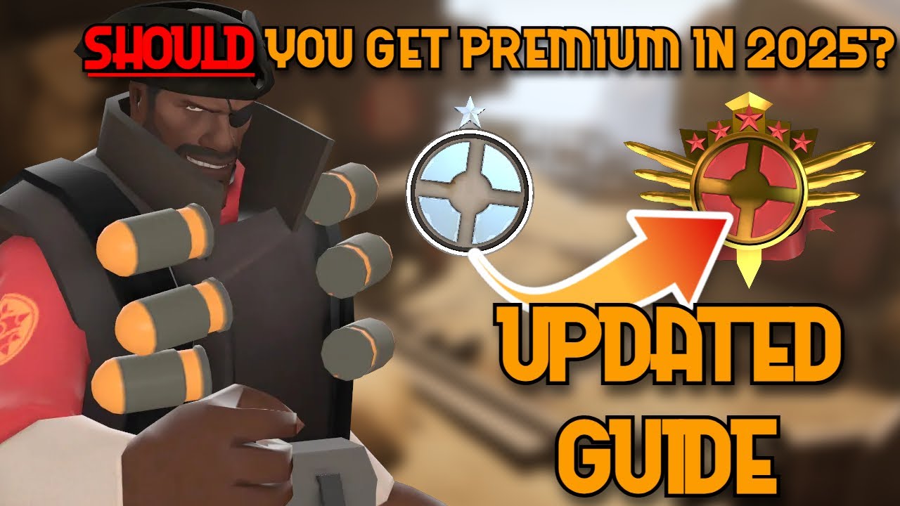 Should You Get Premium TF2 In 2025?