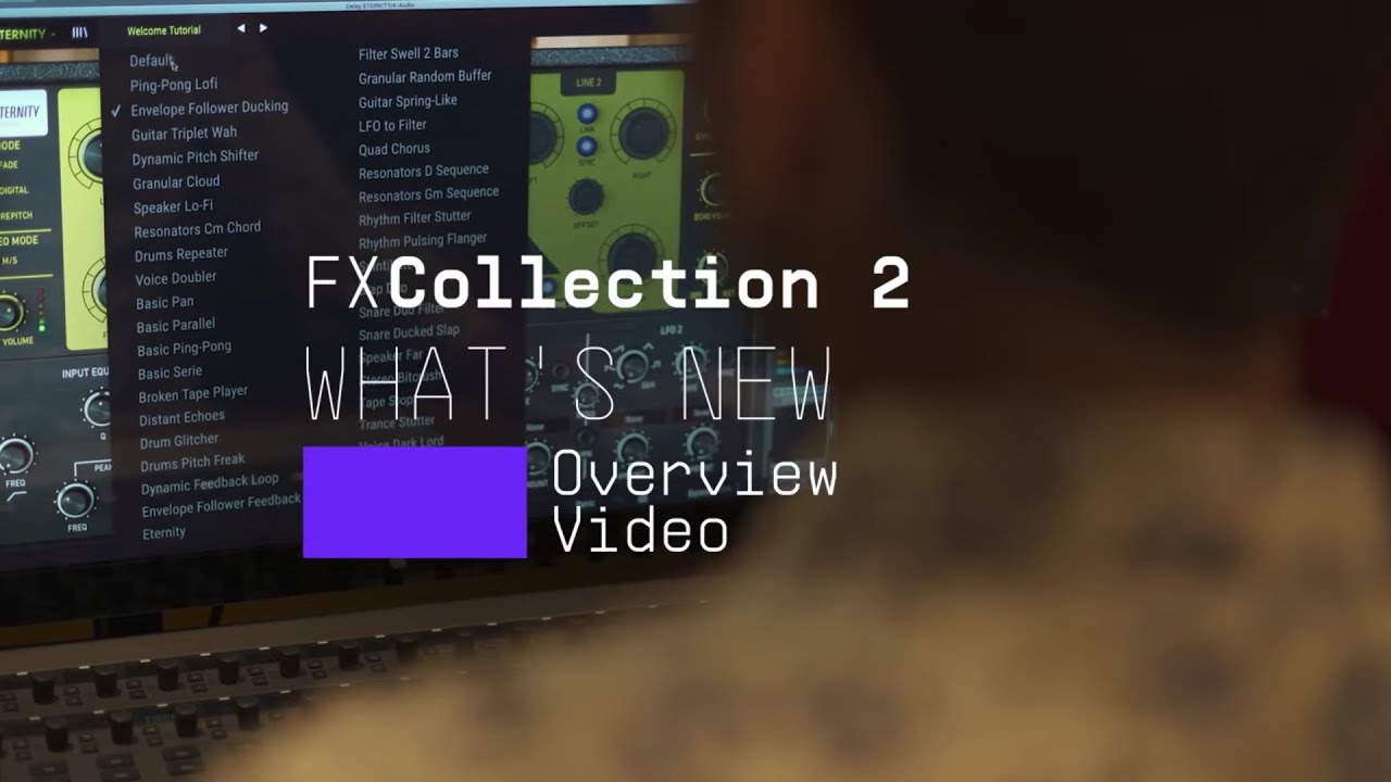 Tutorials | FX Collection 2 - Overview