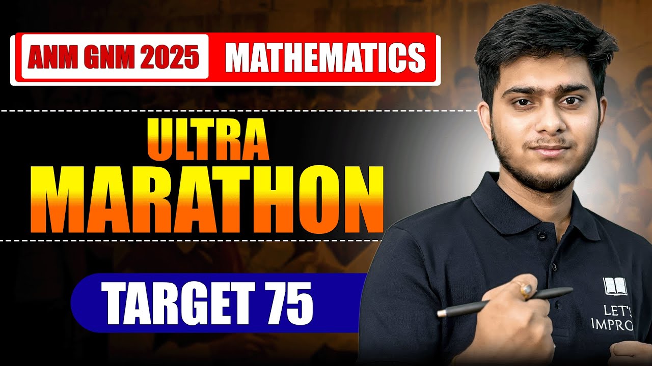 ANM GNM 2025 Mathematics Marathon Class | ANM GNM 2025 Mathematics Practice | LET'S IMPROVE Nursing