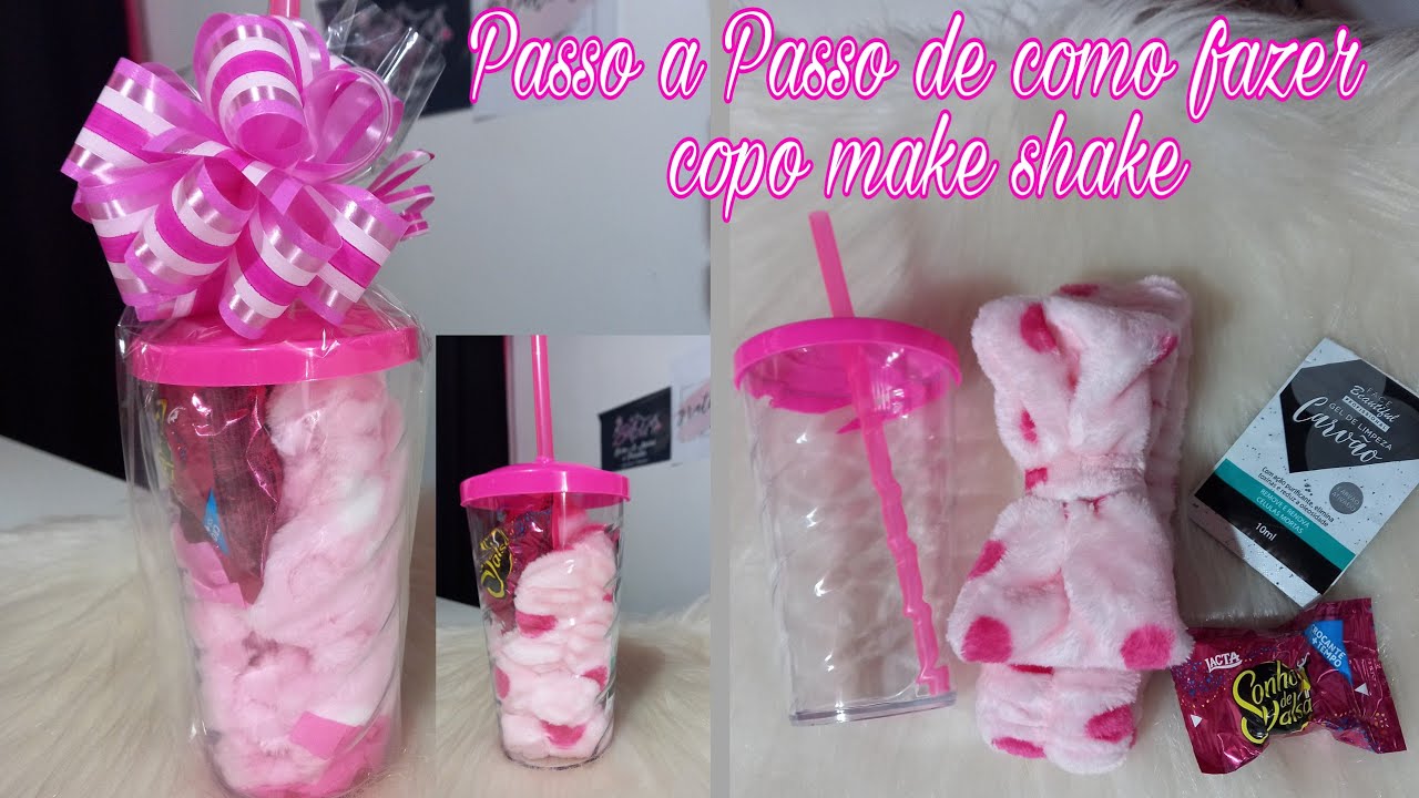 Como fazer copo make shake