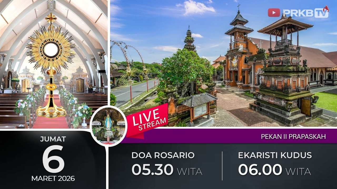 LIVE DOA ROSARIO & EKARISTI KUDUS JUMAT PERTAMA,  6/3/26 05.30 WITA