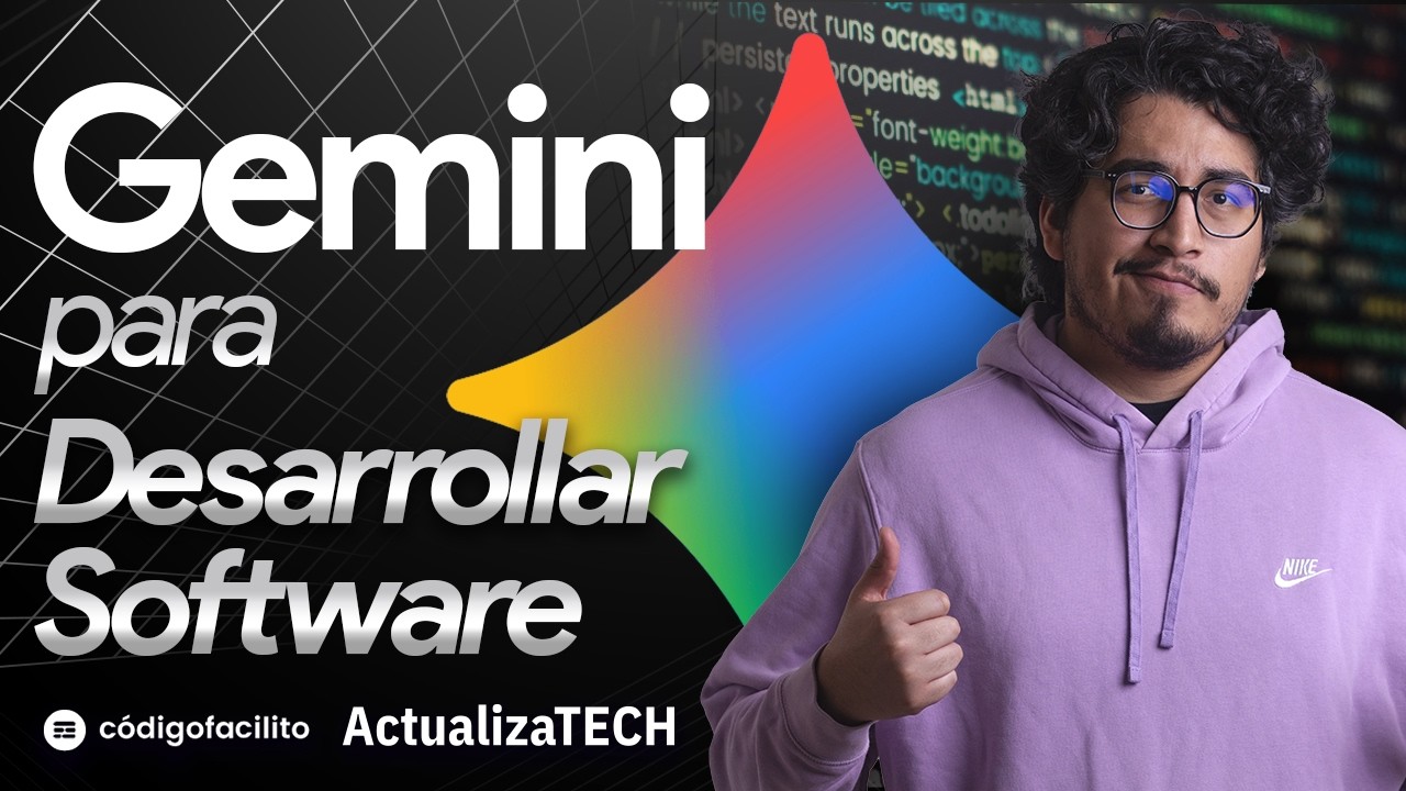 Gemini para el Desarrollo de Software - Sesiones ActualizaTECH