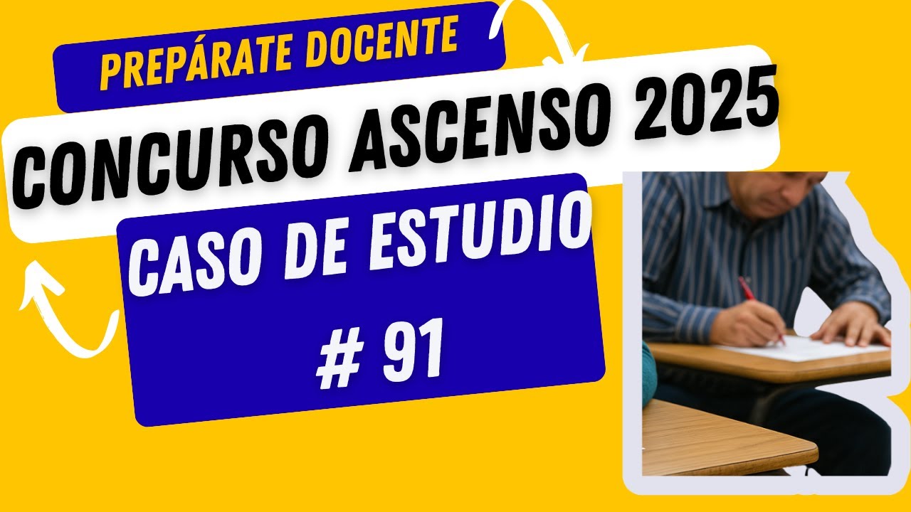 |CONCURSO DOCENTE DE ASCENSO Y REUBICACON||PRUEBA PEDAGOGICA| |CASOS DE ESTUDIOS|| PREPARARCION|