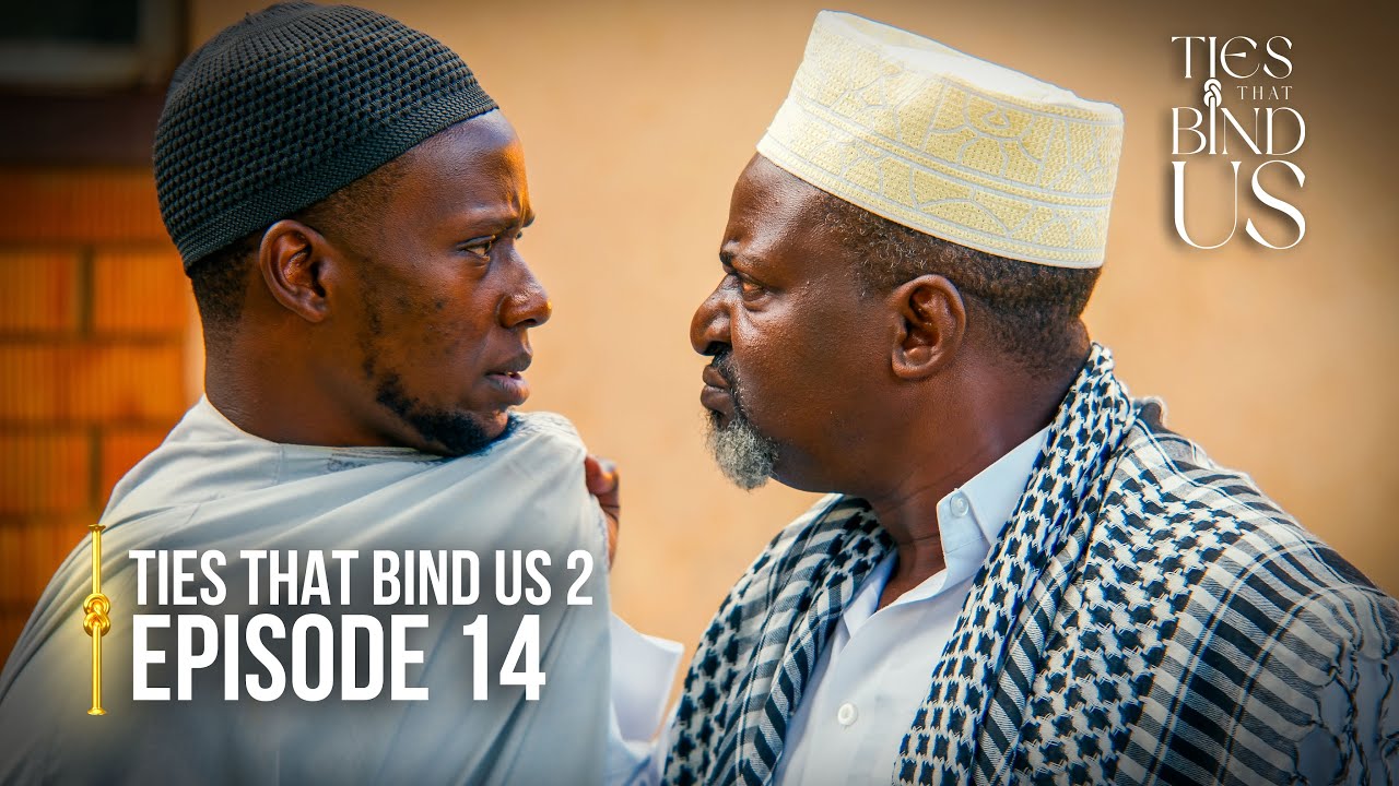 Ties That Bind Us | Season 2 | Episode 14 | “Month-versary” | Latest Ugandan Drama Series.