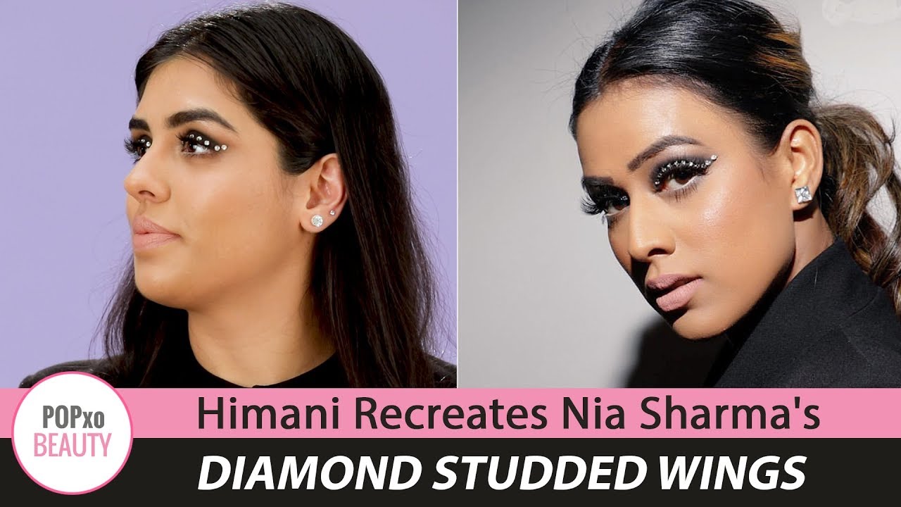 Himani Recreates Nia Sharma's Diamond Studded Wings - POPxo Beauty