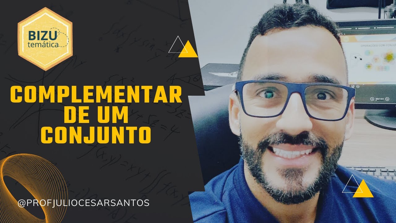 Teoria dos conjuntos - complementar de um conjunto, igualdade e diferença simétrica