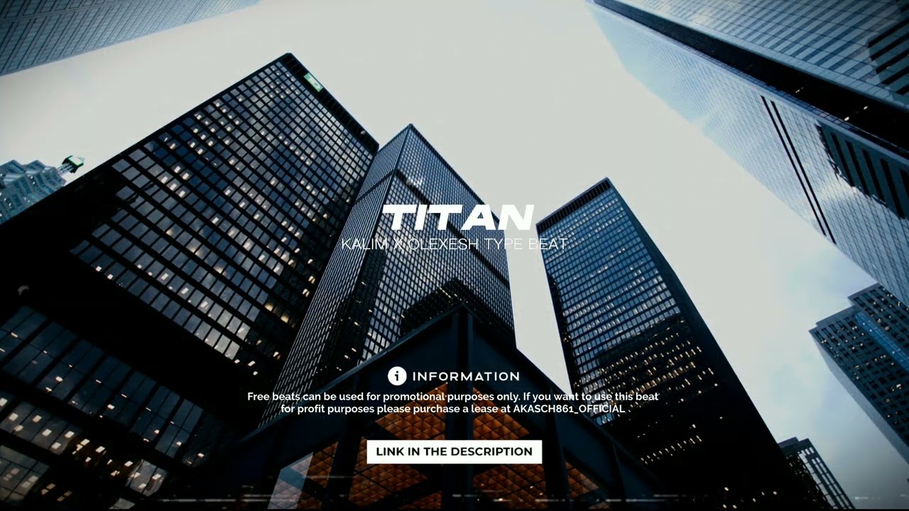 [FREE] KALIM X OLEXESH TYPE BEAT - „TITAN“