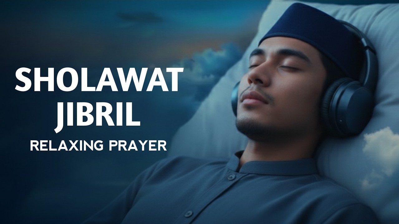 LIVE Sholawat Jibril Pengantar Tidur Penarik Rezeki dan Mengayuh Berkah | Deep Sleep Sound