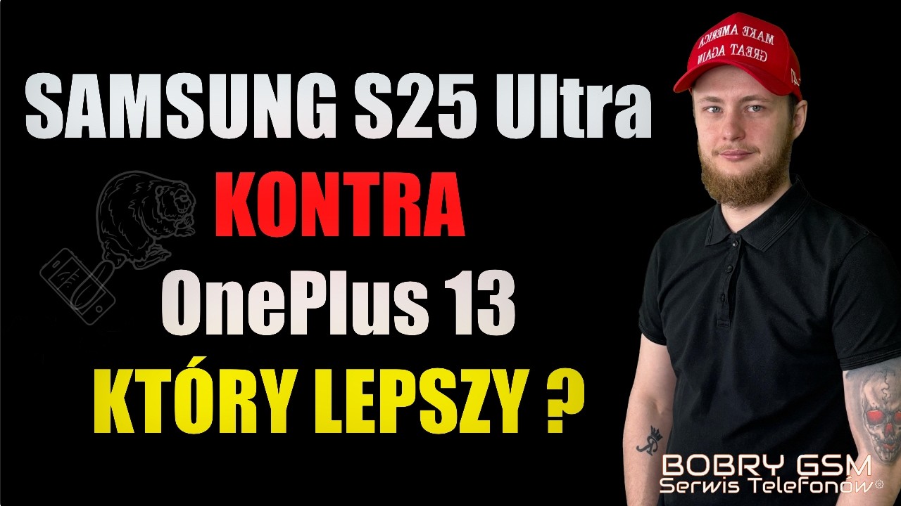 OnePlus 13 vs Samsung Galaxy S25 Ultra – Porównanie Specyfikacji, Plusy, Minusy i Recenzja 2025