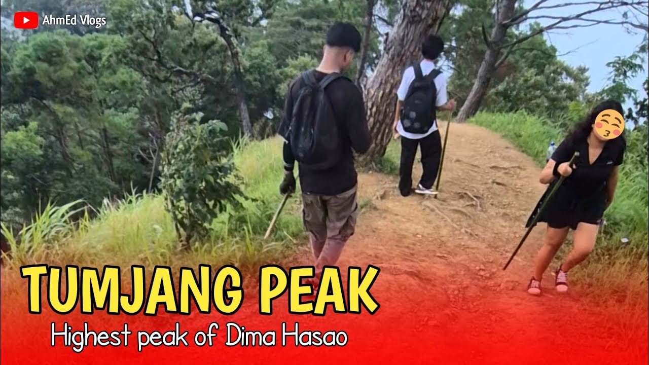 Tumjang Peak | Third Highest Peak of Assam | Dima Hasao District | Haflong Assam | AhmEd Vlogs