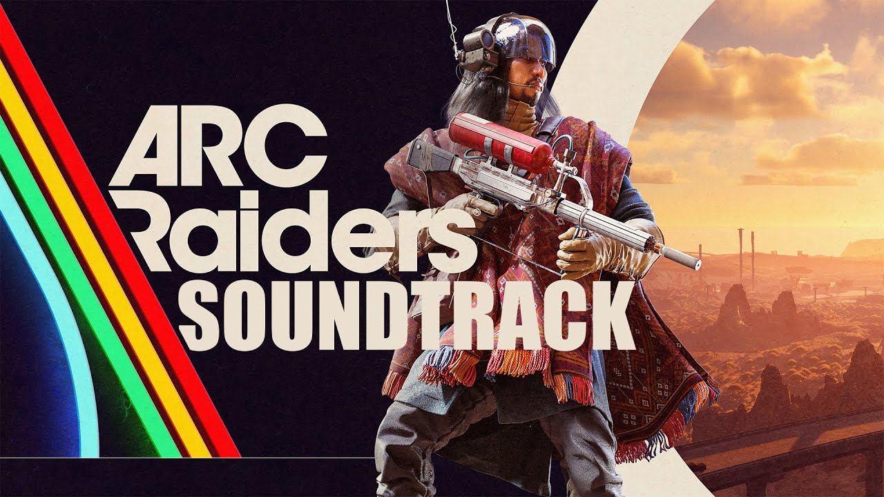 ARC Raiders OST - Full Original Video Game Soundtrack