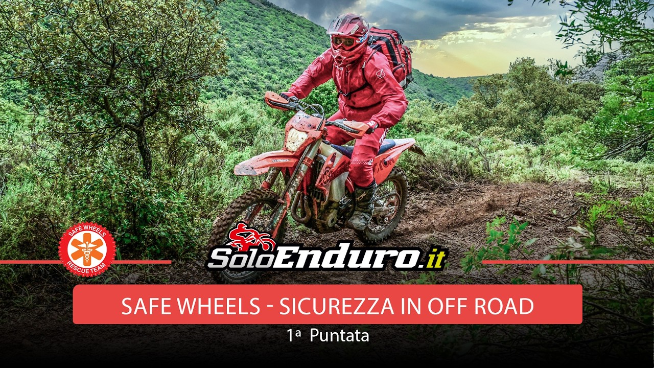 SAFE WHEELS - Sicurezza in Off Road 1^ puntata