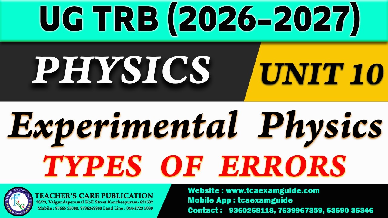 UG TRB 2026 ( UNIT-10 : Experimental Physics - TYPES OF ERRORS)
