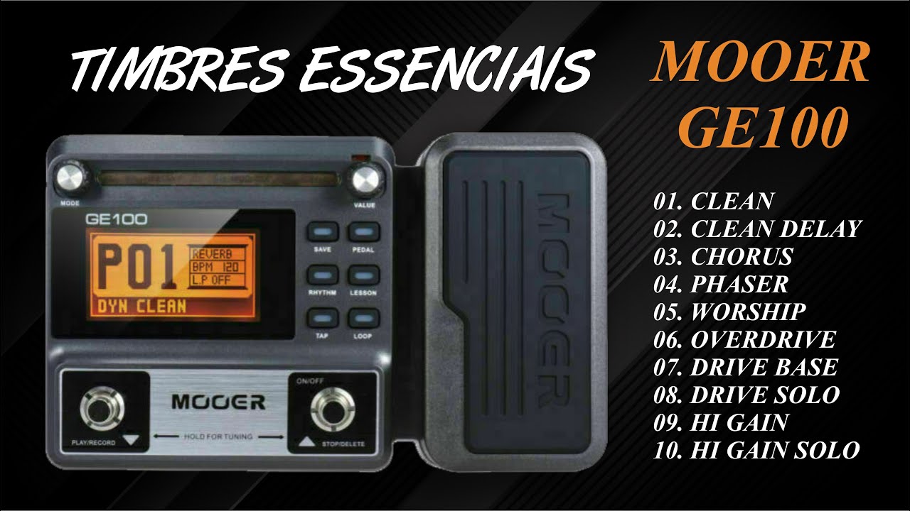Presets | Pack Timbres Essenciais MOOER GE100