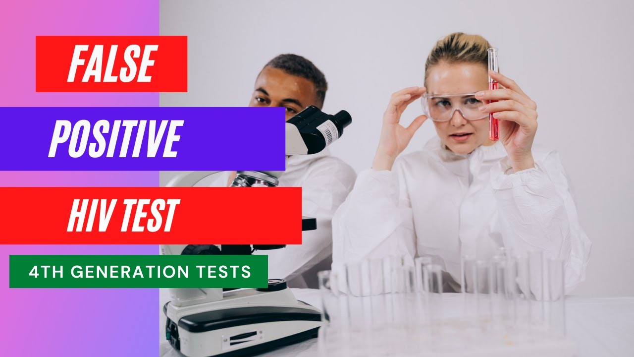 4th generation HIV test false positive