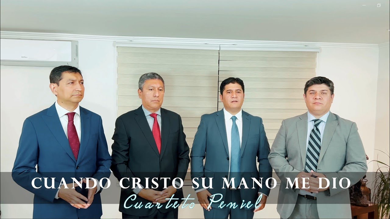 Cuarteto Peniel - Cuando Cristo su mano me dió (When he reached his hand)