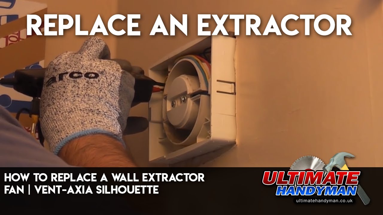 How to replace a wall extractor fan | vent-Axia Silhouette