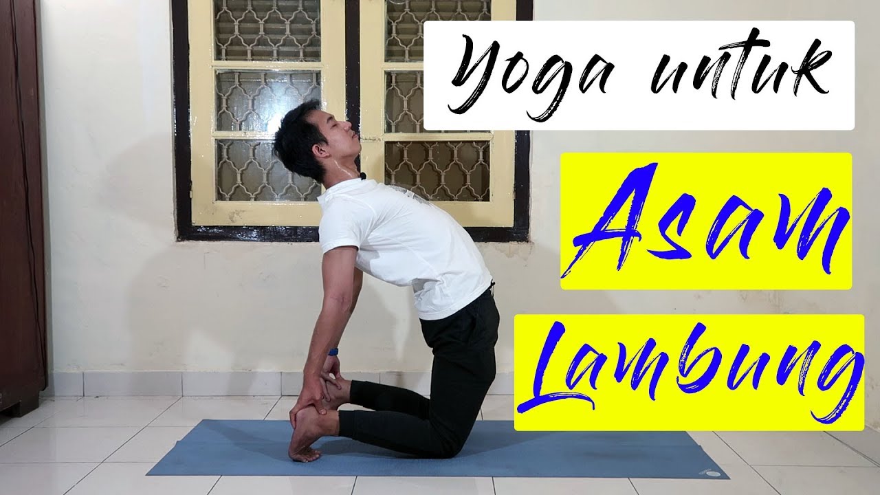 Yoga Asam Lambung | Yoga with Akbar