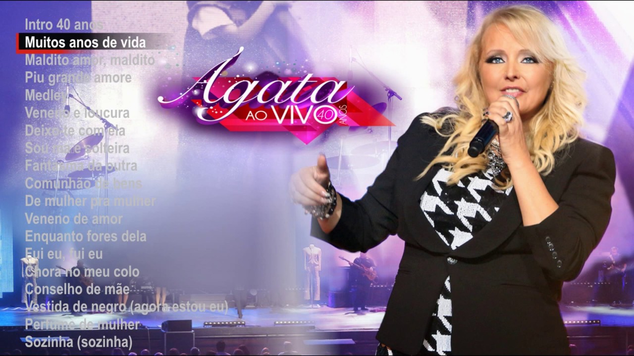 Ágata - 40 Anos ao vivo (Full album)