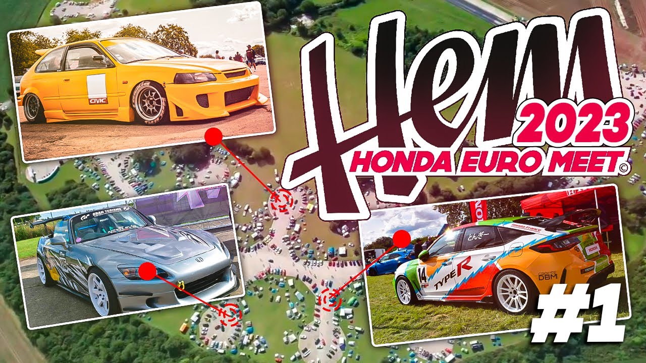 LE PLUS GRAND RASSEMBLEMENT HONDA D'EUROPE! 