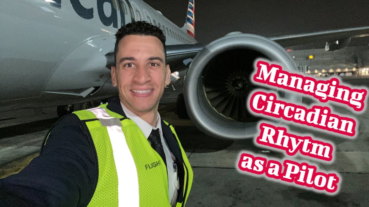 Pilot's Circadian Rhythm: What you may not know