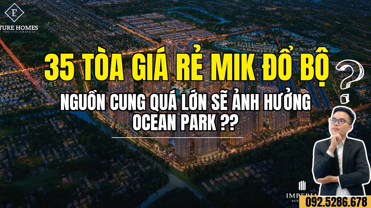 MIK Group mở b&aacute;n Imperia Ocean City: To&agrave;n cảnh 35 t&ograve;a chung cư MIK Ocean Park