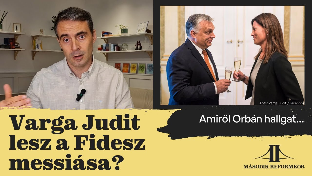Varga Judit lesz a Fidesz messi&aacute;sa? | Amiről Orb&aacute;n hallgat...