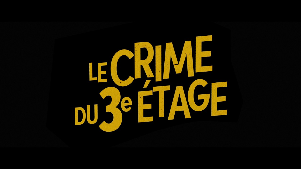Le Crime du 3e étage (2025) - Bande annonce HD