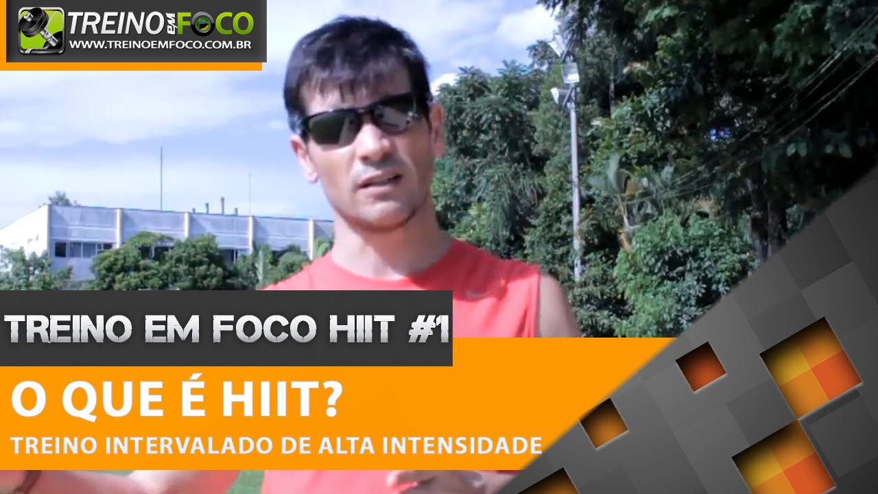 O que é HIIT? Treinamento Intervalado de Alta Intensidade - TEF HIIT #1