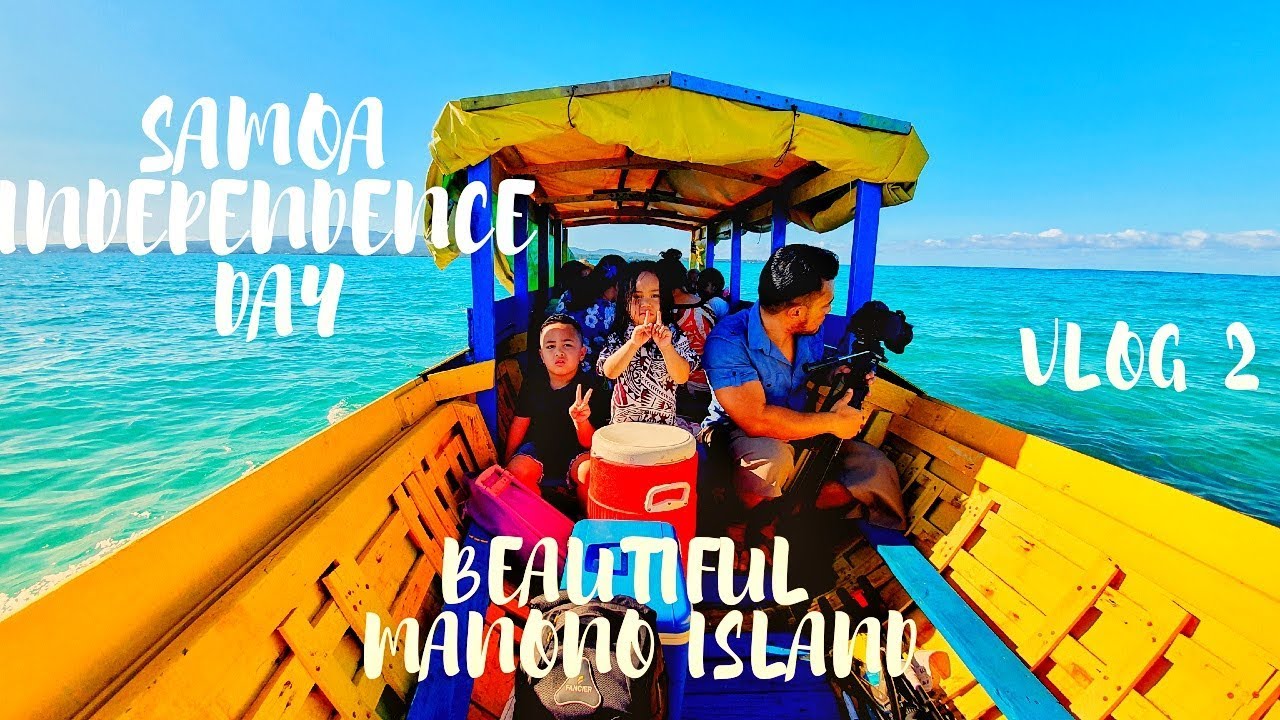 SAMOA VLOG 2 | Independence Day & Traditional Boat Ride