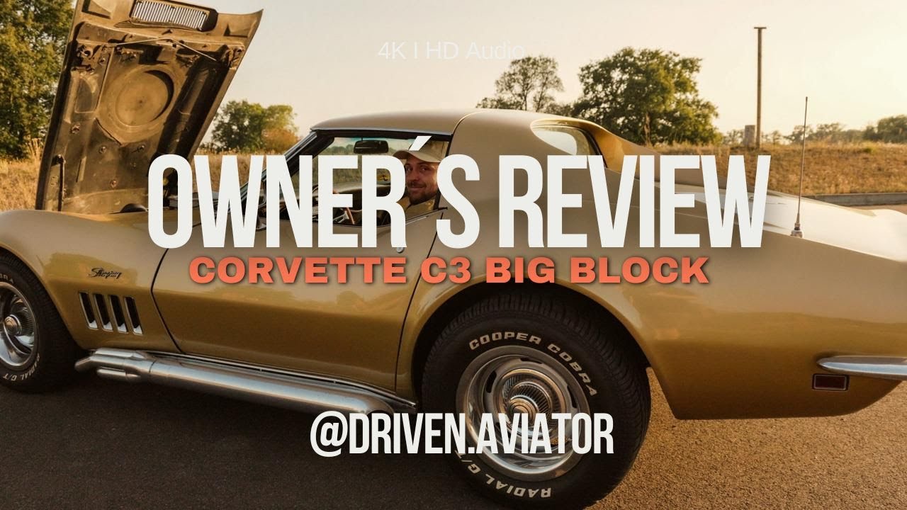 DRIVEN: 1969 Corvette C3 Stingray Big Block owner&acute;s review & test drive