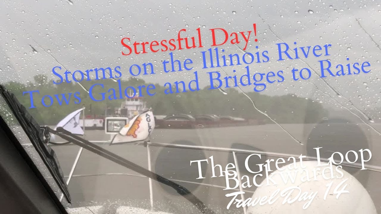 Travel Day 14 The Illinois River Freebird on The Great Loop