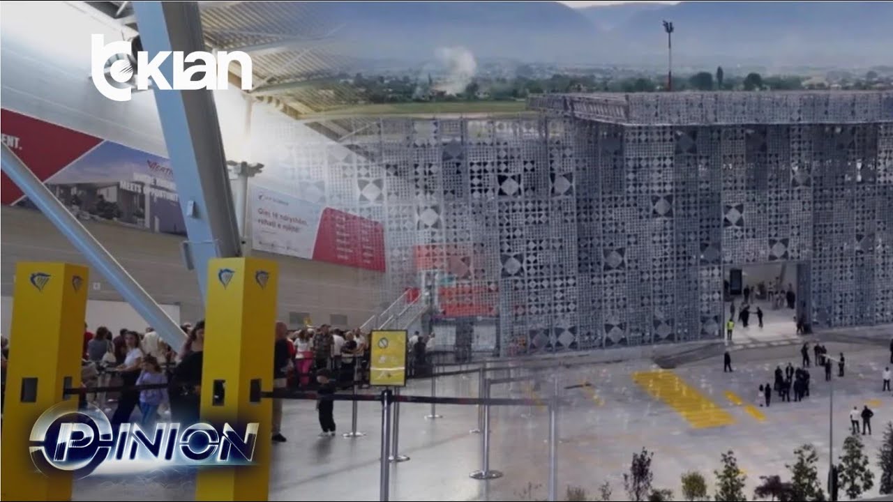 Opinion - Aeroporti i Tiranës lë pas Beogradin - 18 Shtator 2025