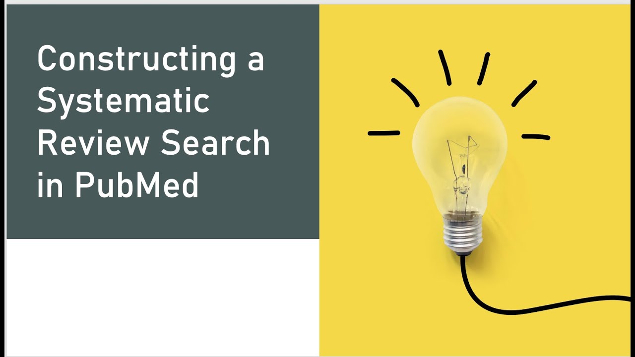Constructing Systematic Review Search in PubMed CDS