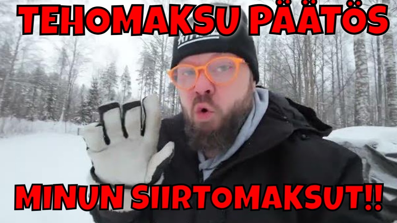 Tehomaksu päätetty! | Minun kalliit siirtomaksut avattu