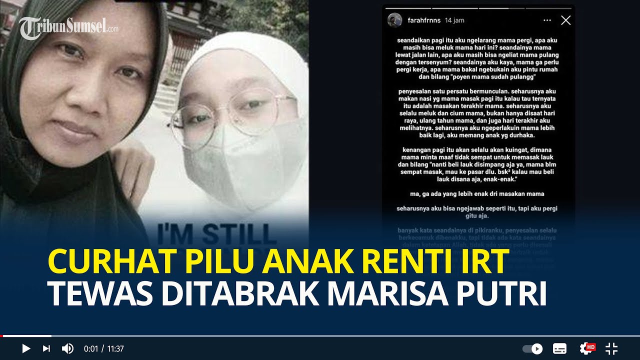 Ma, Cepet Banget Perginya, Curhat Pilu Anak Renti Marningsih IRT Tewas Ditabrak Marisa Putri