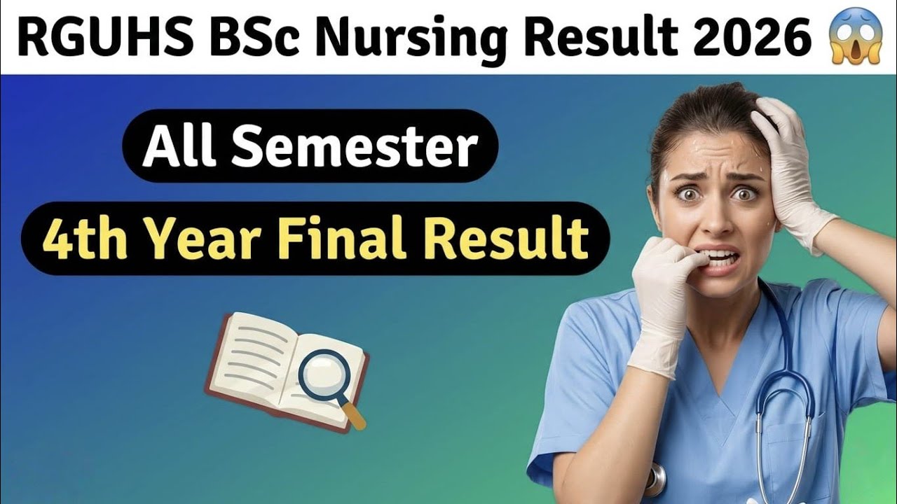 RGUHS BSc Nursing Result 2026 😱 | All Semester , 4th Year Final Result