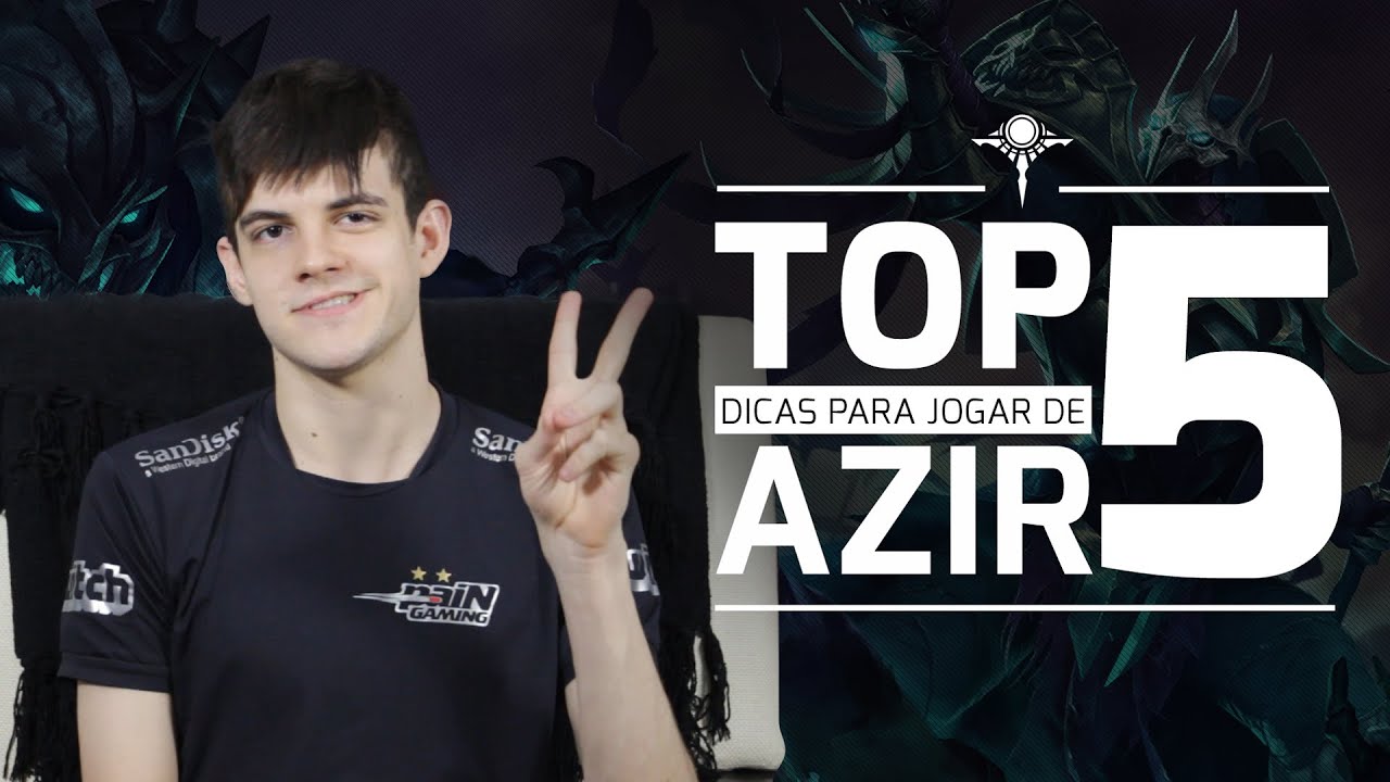 Top 5 - Dicas para jogar de Azir com Kami