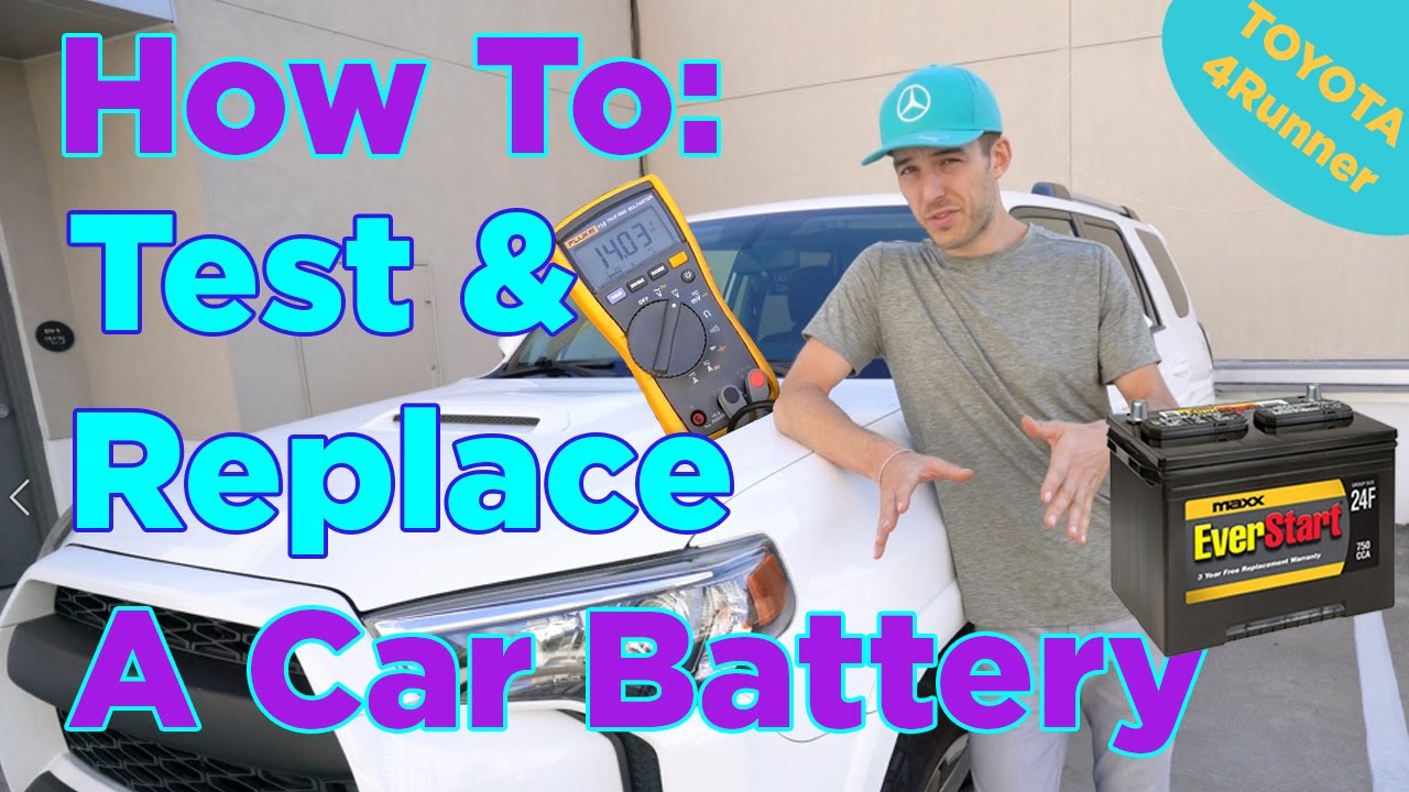 How To Test & Replace A Car Battery - 5th Gen Toyota 4Runner