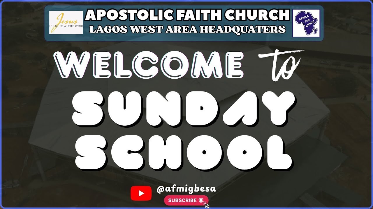 Adut Sunday School. 08-02-2026. Apostolic Faith Church, Lagos West Area Headquarters.