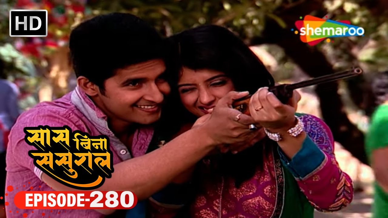 किया हुयी घूम | Saas Bina Sasural - Episode 280 | Ravi Dubey