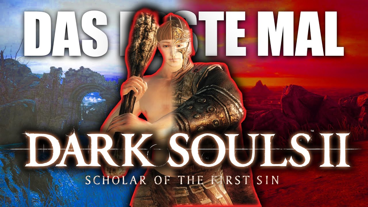 DARK SOULS 2 HAT MICH KOMPLETT GEBROCHEN!