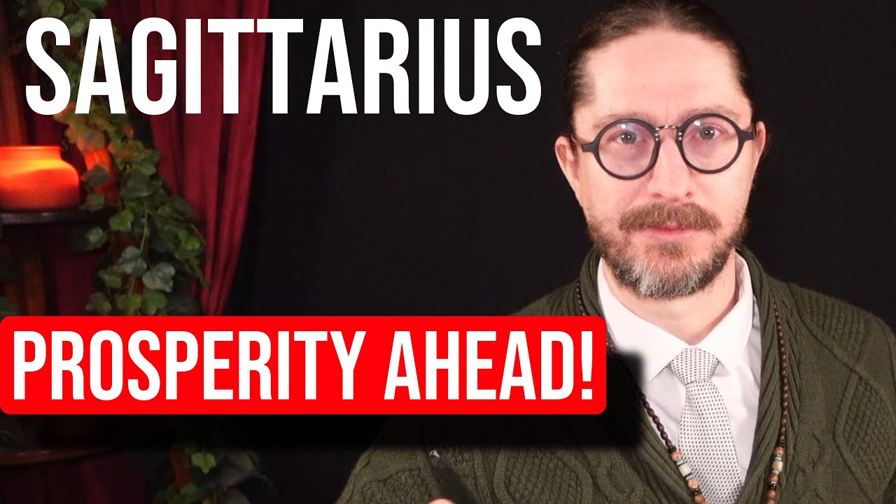 SAGITTARIUS - 