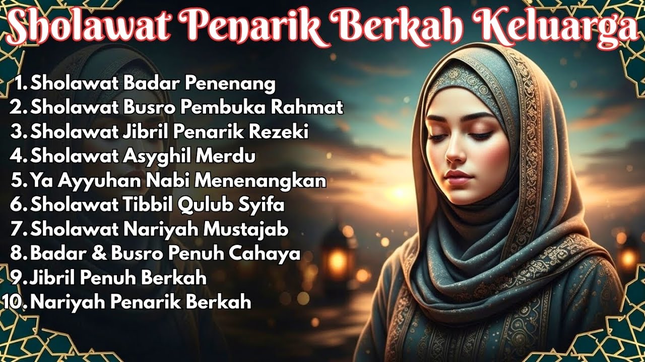 Sholawat Nabi Terpopuler 2026 | Merdu, Tenang & Penyejuk Hati