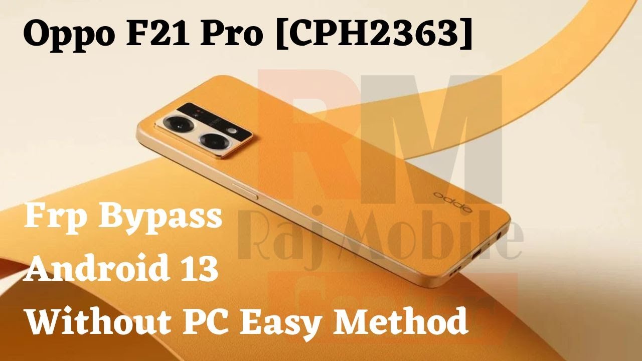 Oppo F21 Pro [CPH2363] Frp Bypass | Android 13 | Without PC | New Trick