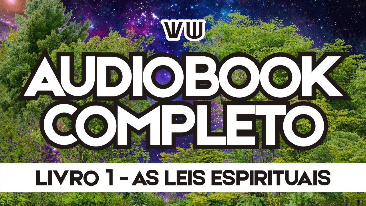 As Leis Espirituais - Vicent Guillem | AUDIOBOOK