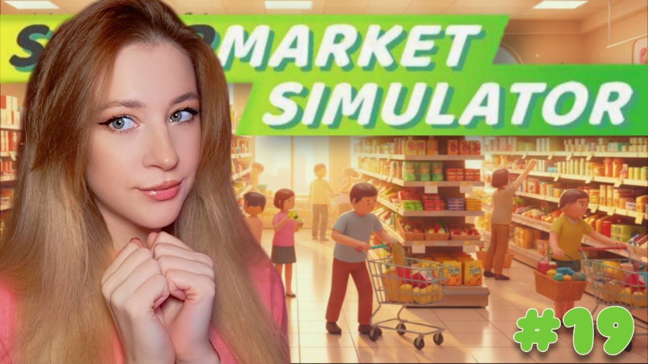 ЗАВЕРШИЛА РЕМОНТ И КУПИЛА ЛИЦЕНЗИЮ | Supermarket Simulator [19] #olisikplay #supermarketsimulator